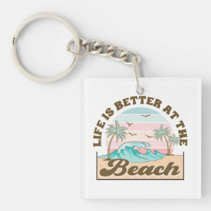 Das Leben ist besser am Strand Sommer Tropical Schlüsselanhänger