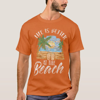 Das Leben ist besser am Strand Strandliebhaber Bea T-Shirt