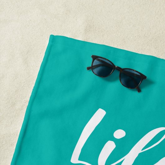 Das Leben ist besser am Strand türkisblau Gewohnhe Strandtuch (Beispiel)