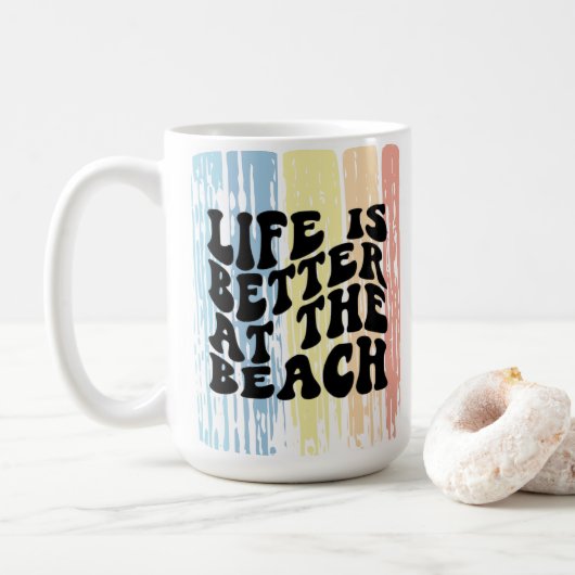 Das Leben ist besser an der Beach Tasse (Mit Donut)