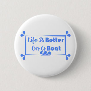 Das Leben ist besser an der Grenze Button