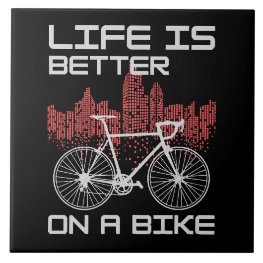Das Leben ist besser auf dem Bike Fliese (Vorderseite)