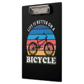 Das Leben ist besser auf dem Fahrrad Klemmbrett (Links)