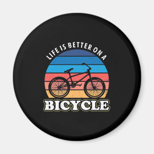 Das Leben ist besser auf dem Fahrrad Magnet