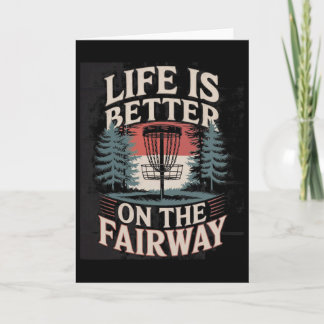 Das Leben ist besser auf dem Fairway - Disc Golf-E Karte