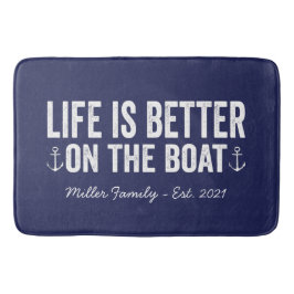 Das Leben ist besser auf dem Namen der Bootsfamili Badematte