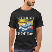 Das Leben ist besser auf dem Toon Pontoon Boat Pon T-Shirt (Vorderseite)