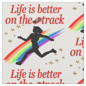 DAS LEBEN IST BESSER AUF DEM TRACK-RUNNER-DESIGN STOFF (Nahaufnahme)