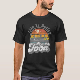 Das Leben ist besser auf dem zu feinen Pontoon-Boo T-Shirt