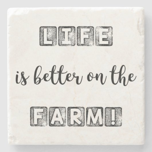DAS LEBEN IST BESSER AUF DER FARM! STEINUNTERSETZER (Vorderseite)