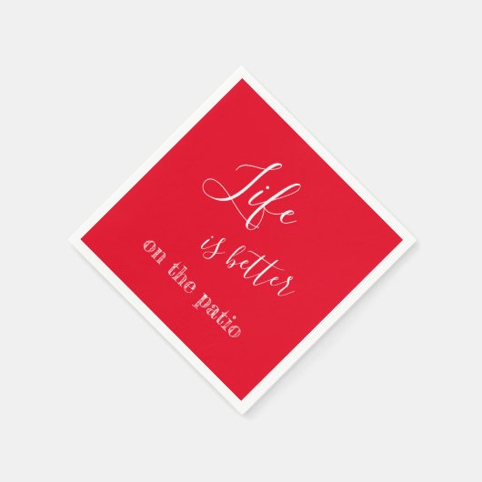 Das Leben ist besser auf der Patio Zitat rot Serviette (Ecke)