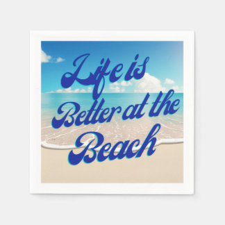 Das Leben ist besser auf der Strand-Cocktailparty- Serviette