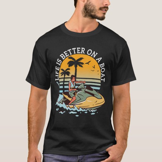 Das Leben ist besser auf einem Boot Bootsbesitzer T-Shirt (Vorderseite)