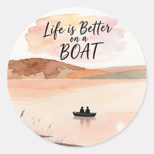 Das Leben ist besser auf einem Boot Runder Aufkleber (Vorderseite)