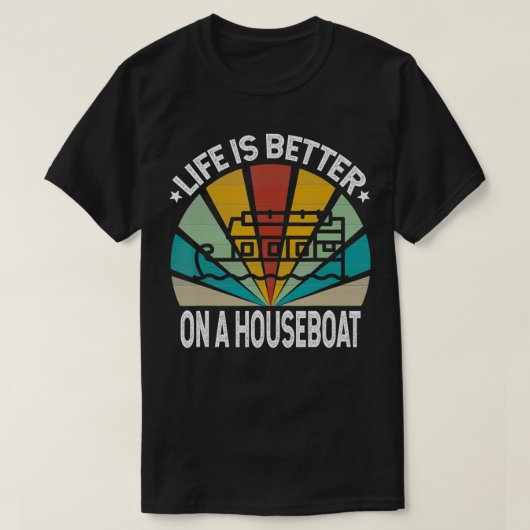 Das Leben ist besser auf einem Houseboot und lebt T-Shirt (Design vorne)