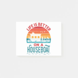 Das Leben ist besser auf einem Housebootboot Post-it Klebezettel