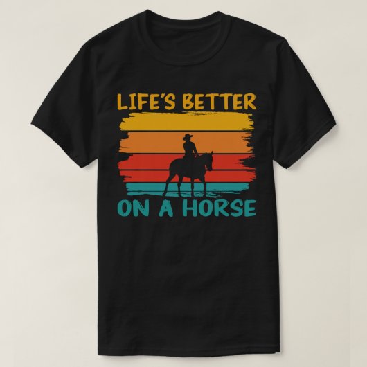 Das Leben ist besser auf einem Pferd, Pferde liebt T-Shirt (Design vorne)