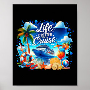 Das Leben ist besser auf einer Kreuzfahrt Hawaii B Poster