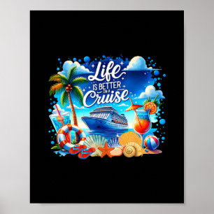 Das Leben ist besser auf einer Kreuzfahrt Hawaii S Poster