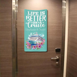 Das Leben ist besser auf Kreuzfahrt Banner