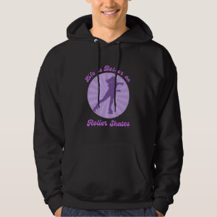 Das Leben ist besser auf Rollschuhen lila Sonnenun Hoodie