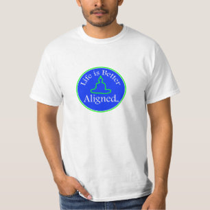 Das Leben ist besser ausgerichtetes T-Shirt