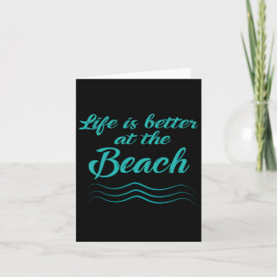 Das Leben ist besser bei Beach Summer Surfer Männe Karte