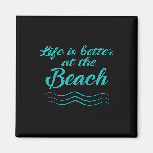 Das Leben ist besser bei Beach Summer Surfer Männe Magnet (Vorne)