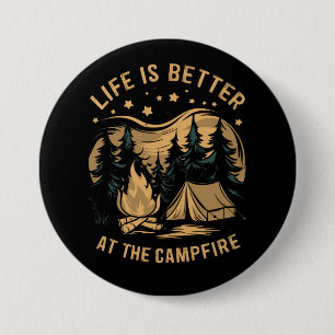 Das Leben ist besser beim Lagerfeuer Camper Campin Button