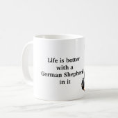 Das Leben ist besser deutscher Hirte Kaffeetasse (Vorderseite Links)
