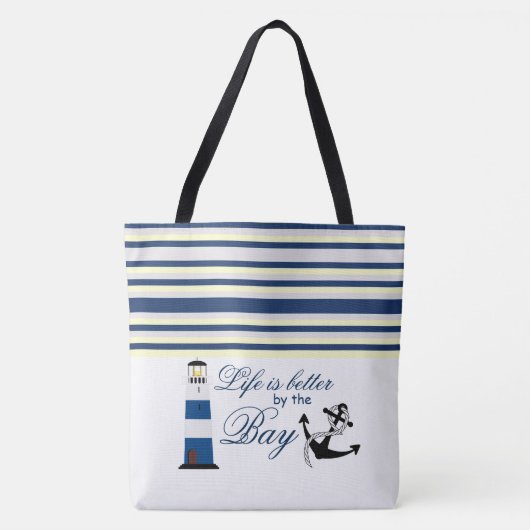 Das Leben ist besser durch die Bucht Tasche (Vorderseite)