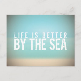 Das Leben ist besser durch die Sea Beach Landschaf Postkarte