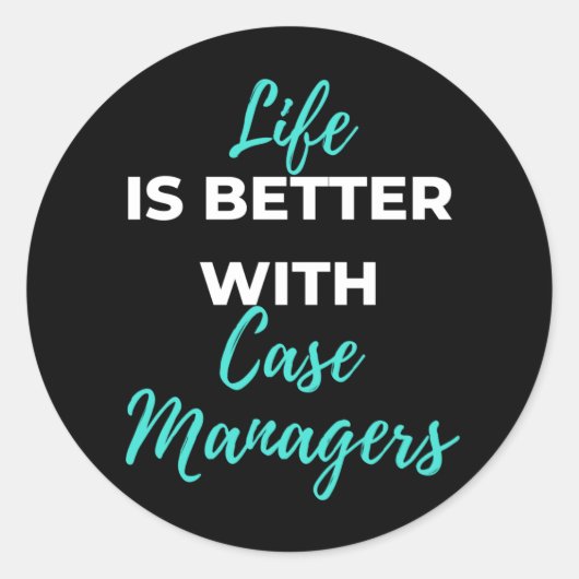 Das Leben ist besser für die Fallmanager Runder Aufkleber (Vorderseite)