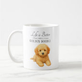Das Leben ist besser goldener Doodle Kaffeetasse (Links)