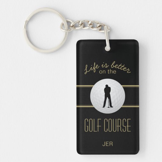 Das Leben ist besser Golfer Monogram Black Gold Cu Schlüsselanhänger (Vorderseite)