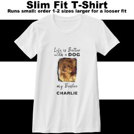 Das Leben ist besser Hund Foto Name schwarz T-Shirt