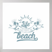 Das Leben ist besser im Beach Word Art Poster (Vorne)
