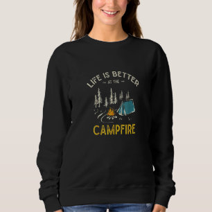 Das Leben ist besser im Campingplatz Camper Sweatshirt