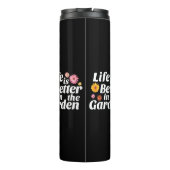 Das Leben ist besser im Garten - Zinnia Blume Thermosbecher (Rückseite)