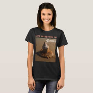 Das Leben ist besser im sommerlichen Strandgewohnh T-Shirt