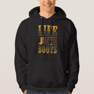 Das Leben ist besser im Stiefeltanzen Hoodie