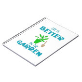 Das Leben ist besser im T - Shirt des Gartens Notizblock (Linke Seite)