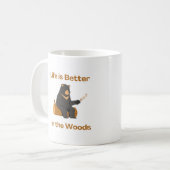 Das Leben ist besser im Wald auf einem Kaffeetasse (Vorderseite Links)