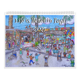 Das Leben ist besser in Baja. 2027 Kalender