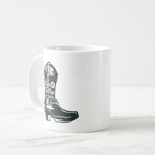 Das Leben ist besser in Boots, Cowboy Boots Kaffeetasse (Vorderseite Links)