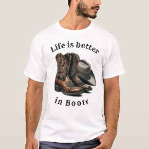Das Leben ist besser in Boots T-Shirt