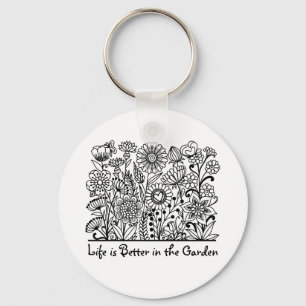 Das Leben ist besser in der Gartenblumendruckerei Schlüsselanhänger