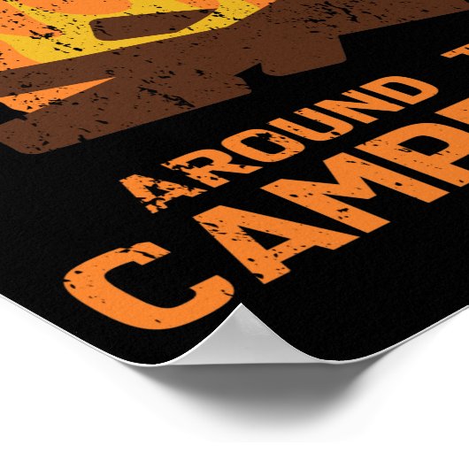 Das Leben ist besser in der Nähe des Campingplatze Poster (Ecke)