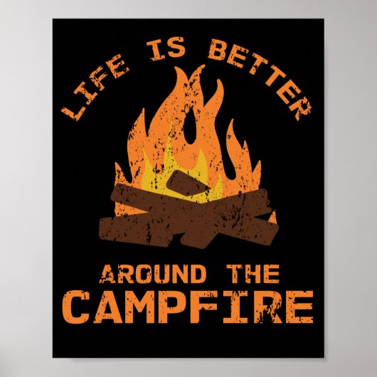 Das Leben ist besser in der Nähe des Campingplatze Poster (Vorne)