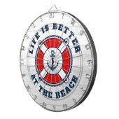 Das Leben ist besser in der nautischen Ankerboje a Dartscheibe (Vorderseite rechts)